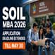 SOIL MBA Admission 2026 Round 3 Deadline Extended Till May 30; Apply @soil.edu.in
